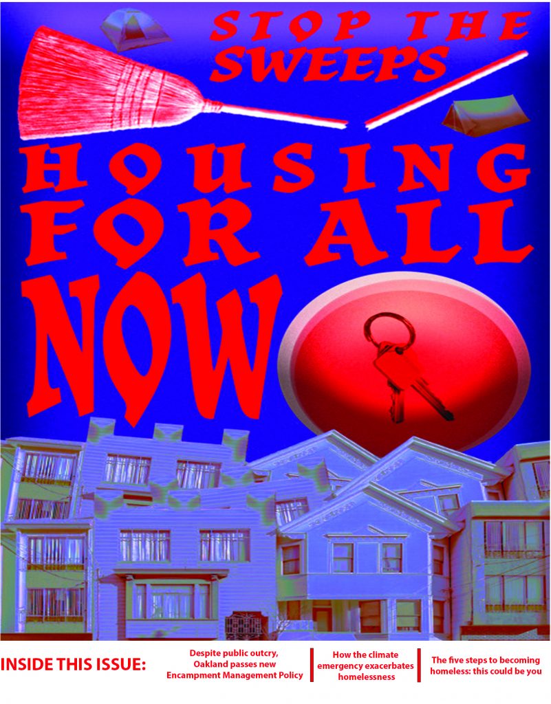 A purple background with the text "stop the sweeps, housing for all" on the front in red. There are images of a broken broom, a tent, and houses below.