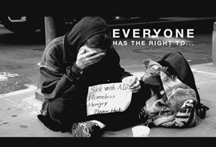“Everyone has the right to…” suffer from poverty on the streets. Robert Terrell photo