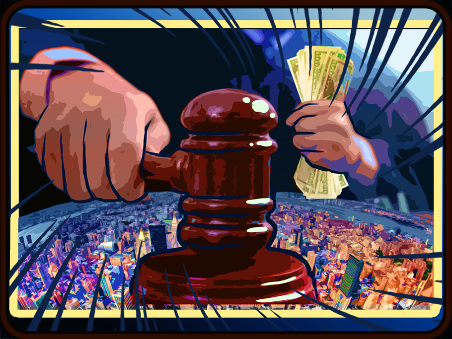 A digital image of a judge pounding a gavel. In his fist he holds a handful of hundred dollar bills. Beneath the image is a cityscape, as if he is pounding the city with his gavel.